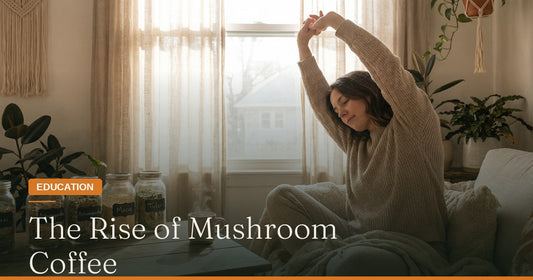 The Rise of Mushroom Coffee: Brief History