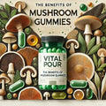 The Benefits of Mushroom Gummies: A Complete Guide
